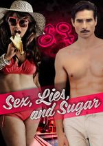 Watch Sex, Lies, and Sugar Watch123movies