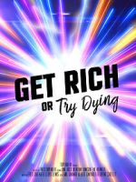 Watch Get rich or try dying (Short 2017) Watch123movies