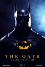 Watch The Oath: A Batman Fan Film (Short 2022) Watch123movies