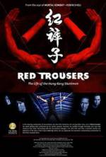 Watch Red Trousers: The Life of the Hong Kong Stuntmen Watch123movies