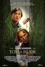 Watch The Science Adventures of Tom & Huck Watch123movies