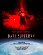 Watch Dark Superman (Short 2016) Watch123movies