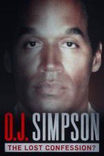 Watch O.J. Simpson: The Lost Confession? Watch123movies