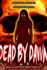Watch Dead by Dawn Watch123movies