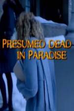 Watch Presumed Dead in Paradise Watch123movies