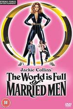 Watch The World Is Full of Married Men Watch123movies