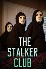 Watch The Stalker Club Watch123movies