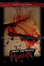 Watch August Underground's Mordum Watch123movies