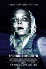 Watch Phoenix Forgotten Watch123movies
