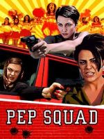 Watch Pep Squad Watch123movies