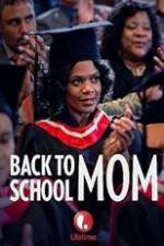 Watch Back to School Mom Watch123movies