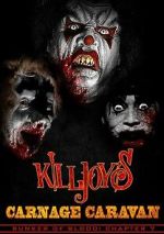 Watch Killjoy\'s Carnage Caravan Watch123movies