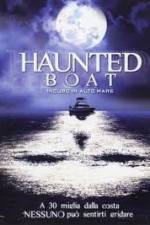 Watch Haunted Boat Watch123movies