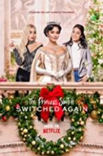 Watch The Princess Switch: Switched Again Watch123movies