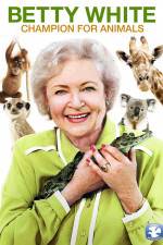 Watch Betty White Champion for Animals Watch123movies