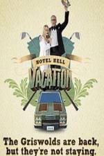 Watch Hotel Hell Vacation Watch123movies