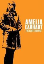 Watch Amelia Earhart: The Lost Evidence Watch123movies