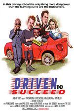 Watch Driven to Succeed Watch123movies