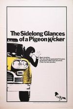 Watch The Sidelong Glances of a Pigeon Kicker Watch123movies