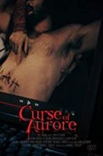 Watch Curse of Aurore Watch123movies