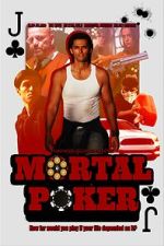 Watch Mortal Poker Watch123movies
