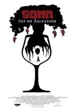 Watch SOMM: Cup of Salvation Watch123movies