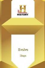 Watch History Channel Evolve: Shape Watch123movies