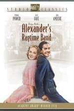 Watch Alexander's Ragtime Band Watch123movies