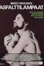 Watch Asfalttilampaat Watch123movies