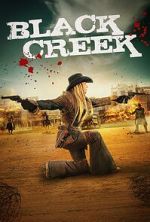 Watch Black Creek Watch123movies
