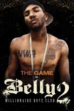 Watch Belly 2: Millionaire Boyz Club Watch123movies