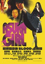 Watch Asura Girl: A Blood-C Tale Watch123movies