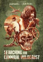 Watch Searching for Cannibal Holocaust Watch123movies