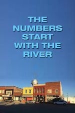 Watch The Numbers Start with the River Watch123movies