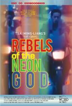 Watch Rebels of the Neon God Watch123movies