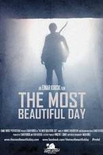 Watch The Most Beautiful Day Watch123movies