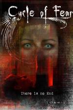 Watch Cycle of Fear There Is No End Watch123movies