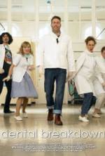 Watch Dental Breakdown Watch123movies
