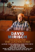 Watch David Mirisch, the Man Behind the Golden Stars Watch123movies