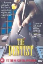 Watch The Dentist Watch123movies