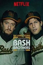 Watch The Unauthorized Bash Brothers Experience Watch123movies