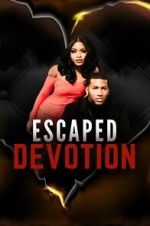 Watch Escaped Devotion Watch123movies