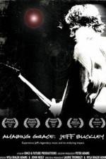 Watch Amazing Grace Jeff Buckley Watch123movies
