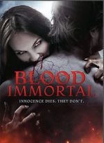 Watch Blood Immortal Watch123movies
