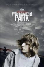 Watch Paranoid Park Watch123movies
