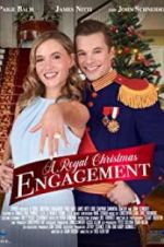 Watch A Royal Christmas Engagement Watch123movies