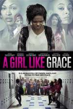Watch A Girl Like Grace Watch123movies