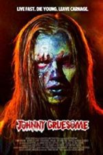 Watch Johnny Gruesome Watch123movies