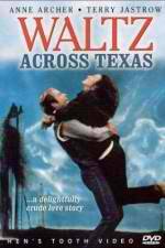Watch Waltz Across Texas Watch123movies