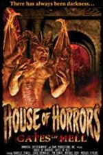 Watch House of Horrors: Gates of Hell Watch123movies